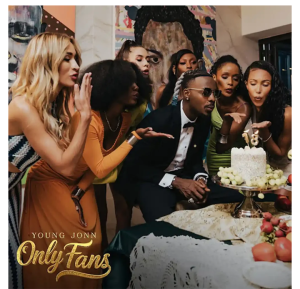 Only Fans – Young Jonn