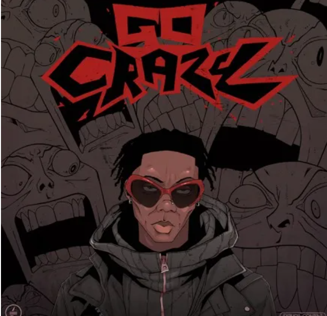 Go Crazy – Blaqbonez    – mp3 download