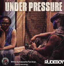 Rudeboy_ under pressure Mp3 download 